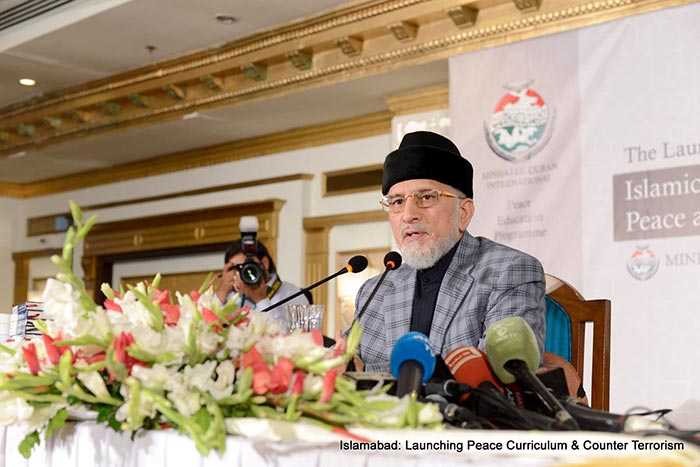Dr Tahir ul Qadri islamic curriculum on peace & counter-terrorism launched in Pakistan