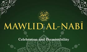 Historic masterpiece on Mawlid al-Nabi (Celebration and Permissibility) published