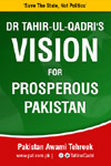 Dr Tahir-ul-Qadri's vision for prosperous Pakistan