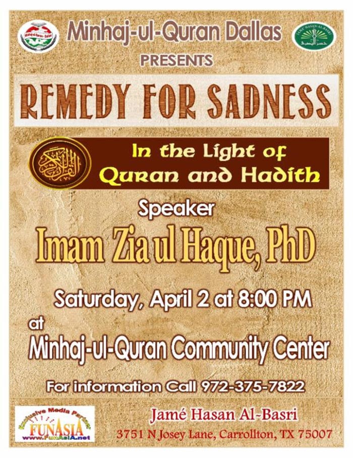 USA: The Remedy of Sadness, in the light of Quran & Hadith by MQI Dallas