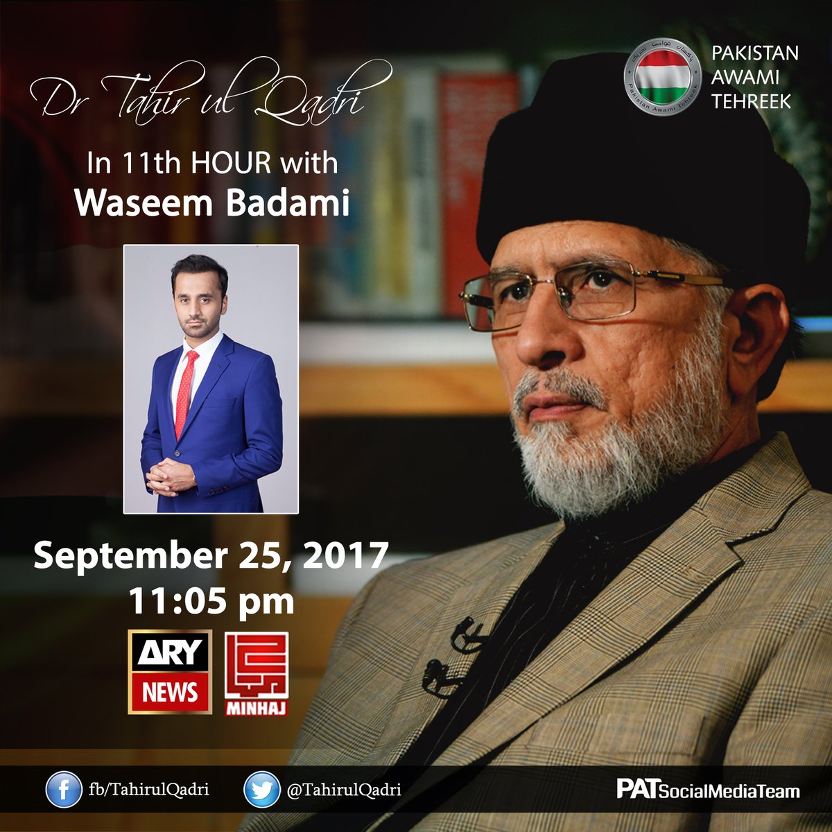Watch An Exclusive Interview of Dr Tahir-ul-Qadri with Waseem Badami on ARY News | Monday, September, 25, 2017 at 11:05 PM (PST)