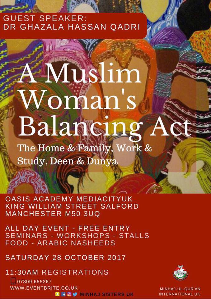 A Muslim Woman's Balancing Act - The Home & Family, Work & Study, Deen & Dunya'