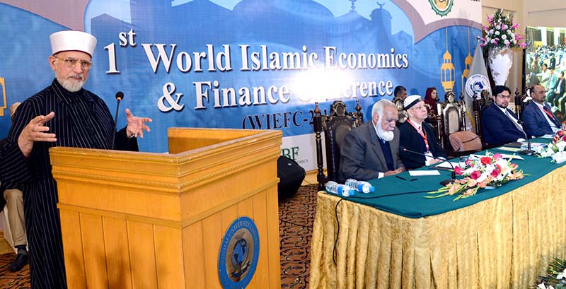 1st World Islamic Economics & Finance Conference under Minhaj University Lahore