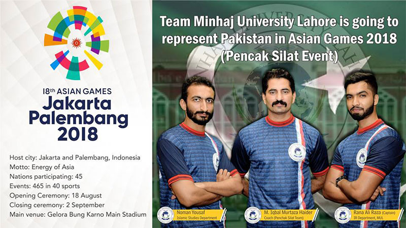 Team of Minhaj University Lahore to represent Pakistan in Asian Games 2018 (Pencak Silat Event)