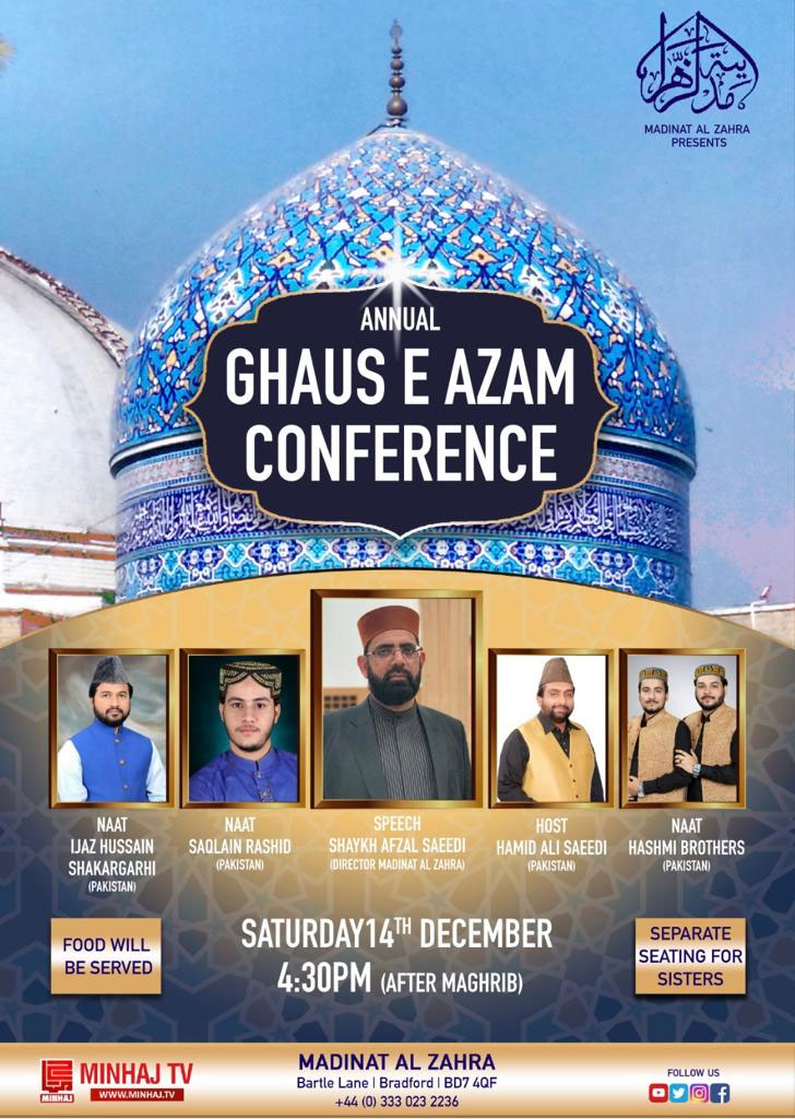 Bradford: Madinat al Zahra Presents: Annual Ghaus e Azam (R.A) Conference | 14th December