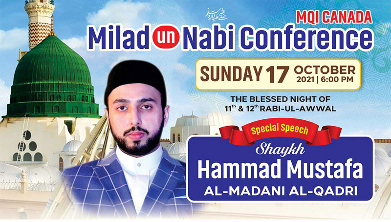Canada: Shaykh Hammad Mustafa al-Madani al-Qadri to address Milad-un-Nabi ﷺ Conference