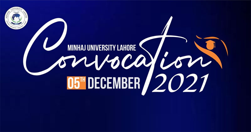 منہاج یونیورسٹی لاہور کا سالانہ کانووکیشن 5 دسمبر (اتوار) کو ہو گا