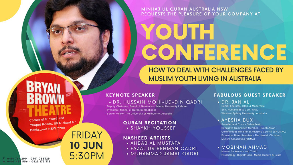 Australia: Youth Conference | Keynote Speaker: Dr. Hussain Mohi-ud-Din Qadri | 10th June