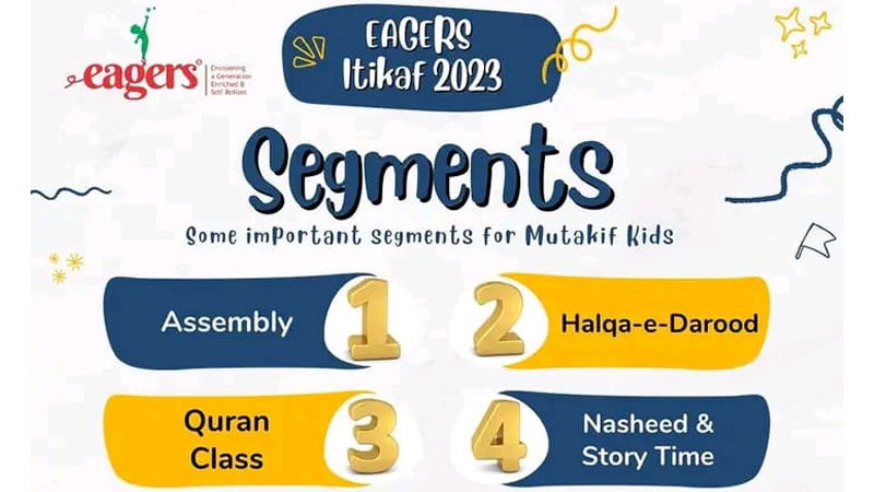 EAGERS Itikaf - The only opportunity of Itikaf for kids in the whole world